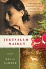 Image for Jerusalem Maiden: A Novel