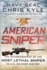 Image for American sniper  : the autobiography of the most lethal sniper in U.S. military history