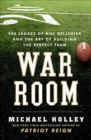 Image for War Room: The Legacy of Bill Belichick and the Art of Building the Perfect Team