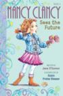 Image for Fancy Nancy: Nancy Clancy Sees the Future