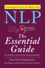 Image for NLP: the essential guide to neuro-linguistic programming