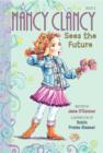 Image for Fancy Nancy: Nancy Clancy Sees the Future