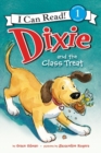 Image for Dixie and the Class Treat