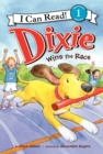 Image for Dixie Wins the Race