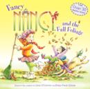 Image for Fancy Nancy and the Fall Foliage
