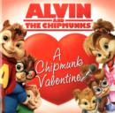 Image for Alvin and the Chipmunks: A Chipmunk Valentine
