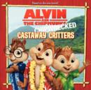 Image for Alvin and the Chipmunks  : chipwrecked