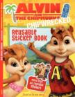 Image for Alvin and the Chipmunks : Chipwrecked: Reusable Sticker Book