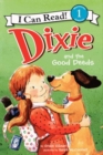 Image for Dixie and the Good Deeds