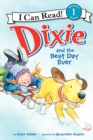 Image for Dixie and the Best Day Ever