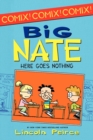Image for Big Nate: Here Goes Nothing