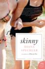 Image for Skinny: a novel