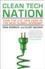 Image for Clean tech nation: how the U.S. can lead in the new global economy