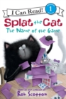Image for Splat the Cat: The Name of the Game