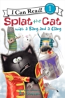 Image for Splat the Cat with a Bang and a Clang