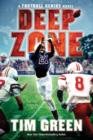 Image for Deep zone: a Football genius novel