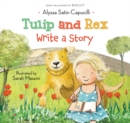 Image for Tulip and Rex Write a Story