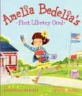Image for Amelia Bedelia&#39;s First Library Card