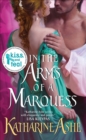 Image for In the arms of a Marquess