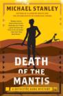 Image for Death of the mantis: a Detective Kubu mystery