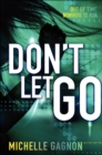 Image for Don&#39;t let go : 3