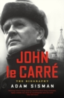 Image for John le Carre : The Biography