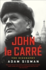 Image for John le Carre: The Biography