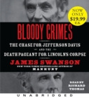 Image for Bloody Crimes Low Price CD : The Chase for Jefferson Davis and the Death Pageant for Lincoln&#39;s Corpse