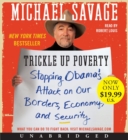 Image for Trickle Up Poverty Low Price CD : Stopping Obama&#39;s Attack on Our Borders, Economy, and Security
