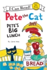 Image for Pete the Cat: Pete&#39;s Big Lunch