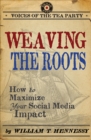 Image for Weaving the roots: how to maximize your social media impact