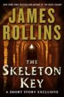 Image for Skeleton Key: A Short Story Exclusive