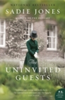 Image for The Uninvited Guests : A Novel