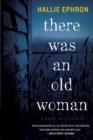 Image for There was an old woman: a novel of suspense