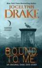 Image for Bound to me