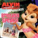Image for Alvin and the Chipmunks : Chipwrecked: Brittany Speaks!
