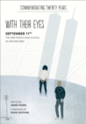 Image for With their eyes: September 11th, the view from a high school at ground zero
