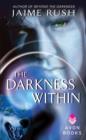 Image for The darkness within: a novella
