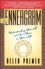 Image for The enneagram: understanding yourself and the others in your life