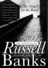 Image for The angel on the roof: the stories of Russell Banks.