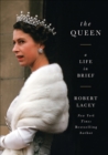 Image for Queen: A Life in Brief
