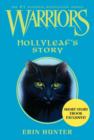 Image for Warriors: Hollyleaf&#39;s Story