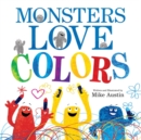 Image for Monsters Love Colors