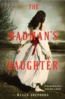 Image for The Madman&#39;s Daughter