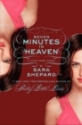Image for The Lying Game #6: Seven Minutes in Heaven