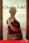 Image for An Unmarked Grave : A Bess Crawford Mystery LP