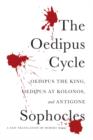 Image for The Oedipus cycle: a new translation