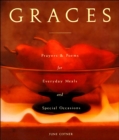Image for Graces: prayers and poems for everyday meals and special occasions