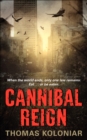 Image for Cannibal reign