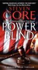 Image for Power blind: a Graham Gage thriller